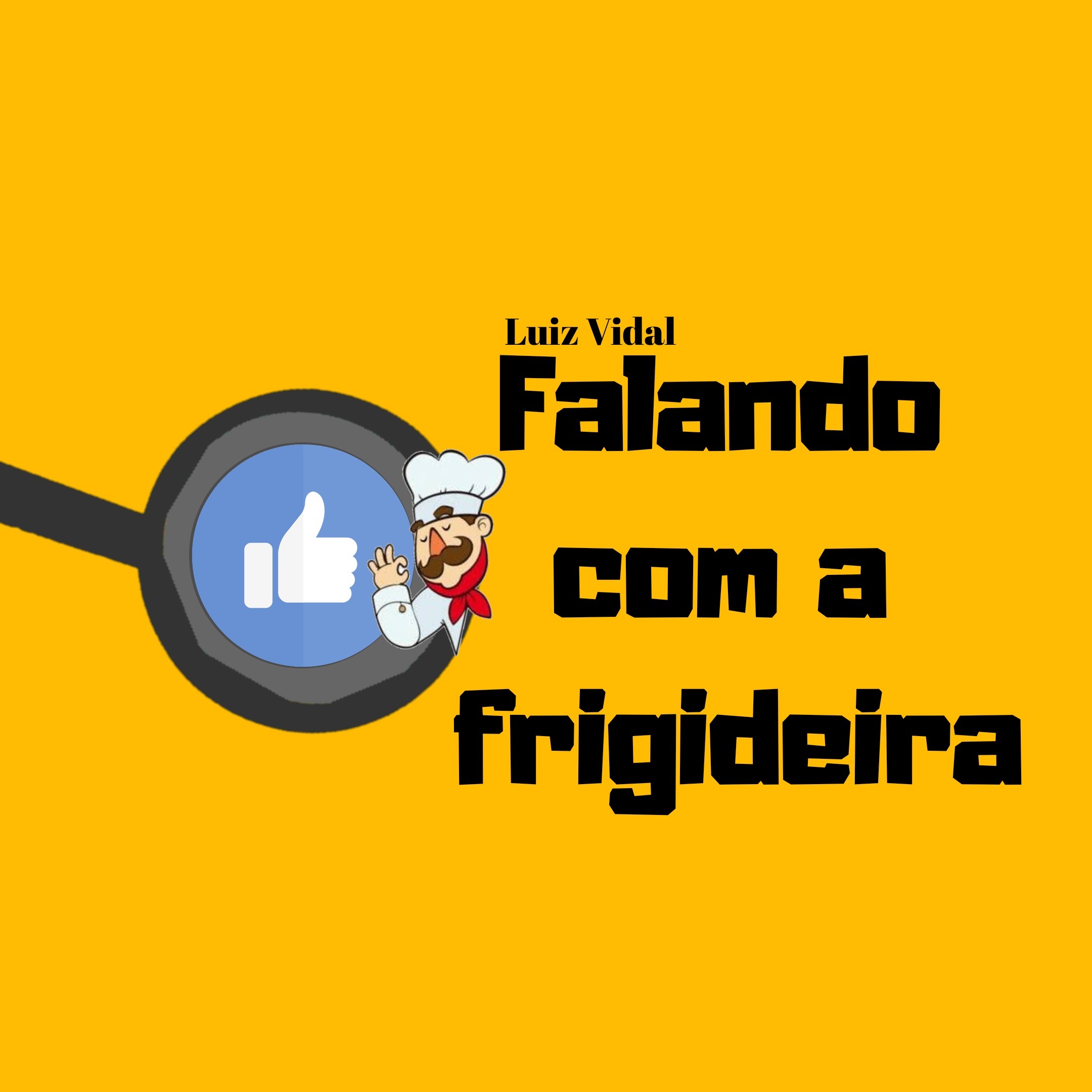 Falando com a Frigideira