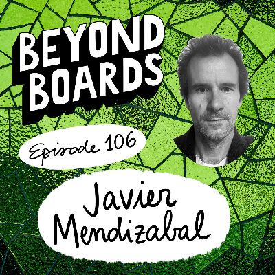 Episode 106 - Javier Mendizabal Episode 106 - Javier Mendizabal