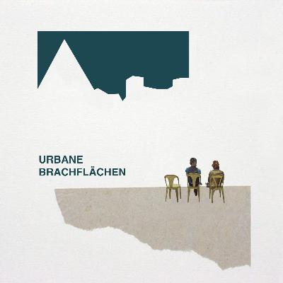 Urbane Brachflächen Urbane Brachflächen