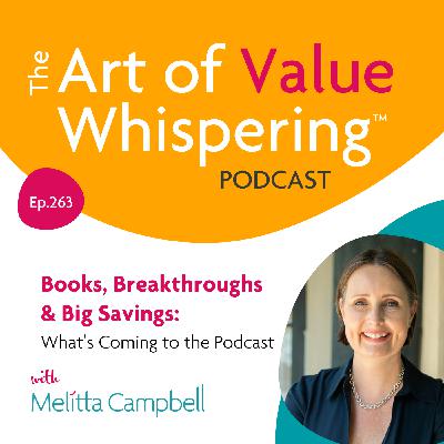 #263: Books, Breakthroughs & Big Savings: What’s Coming to the Podcast