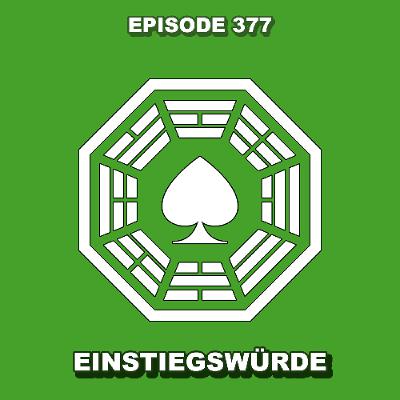 Episode 377 - Einstiegswürde