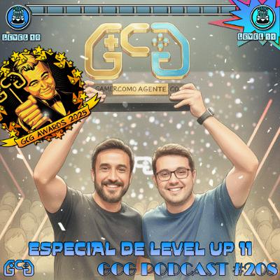 GCG Podcast #208: Level Up 11 - GCG Awards 2025