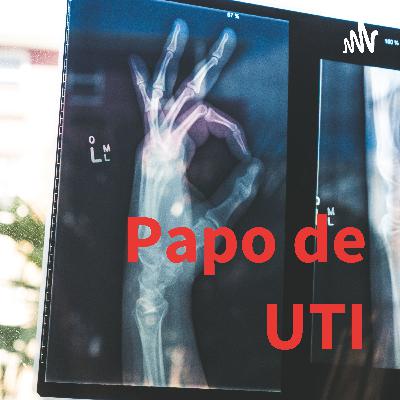 Papo de UTI - Lesões causadas pela Ventilação Mecânica