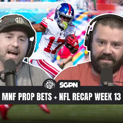 Monday Night Football Prop Bets + NFL Recap Week 13 | Sports Gambling Podcast (Ep. 2439) Monday Night Football Prop Bets + NFL Recap Week 13 | Sports Gambling Podcast (Ep. 2439)