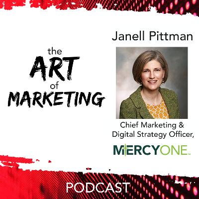 033: Healthcare Marketing from the Front Lines w/ Janell Pittman
