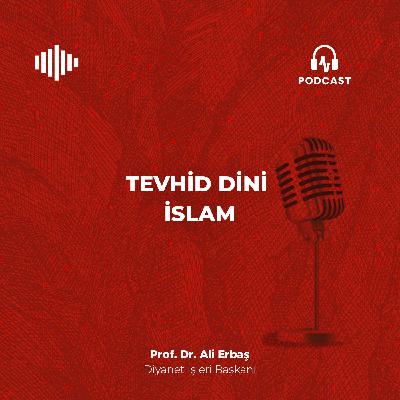 Tevhid Dini İslam