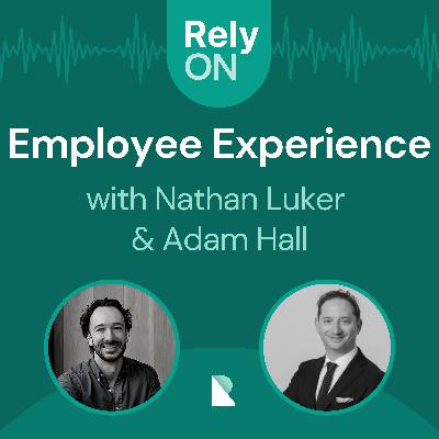 Employee Experience with guest, Dr Adam Hall Employee Experience with guest, Dr Adam Hall