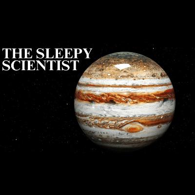Jupiter_ The King of Planets _ Science for Sleep Jupiter_ The King of Planets _ Science for Sleep