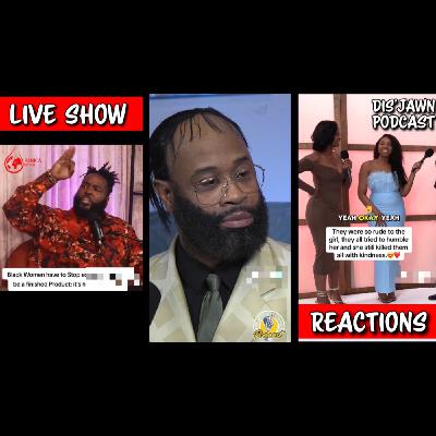 Dr. Umar Says Black Women Have To Stop Doing This, She Intimidating & More 🗣️ | Dis'JAWN Podcast [Audio}