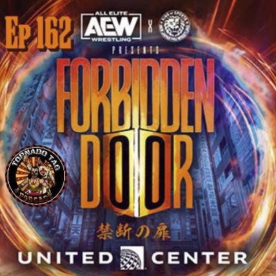 Tornado Tag Podcast ep162 Forbidden Door 2022 History of Tanahashi