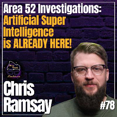 Out of Body, Paranormal, and UAP Experiences | #78 Chris Ramsay Out of Body, Paranormal, and UAP Experiences | #78 Chris Ramsay