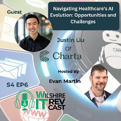 S4 EP6 Navigating Healthcare's AI Evolution: Opportunities and Challenges