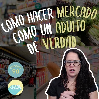 Hacer mercado como un adulto: ¿por qué nadie nos enseñó esto?