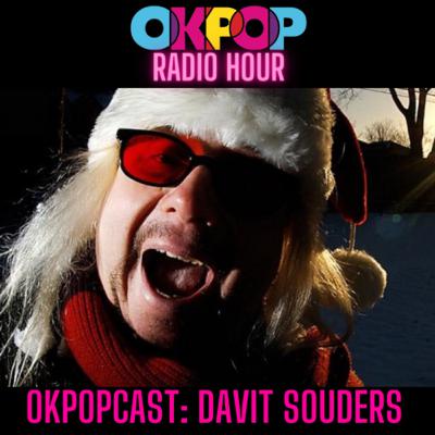 OKPOPcast: Davit Souders