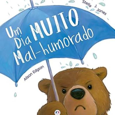 UM DIA MUITO MAL-HUMORADO - Stella J. Jones