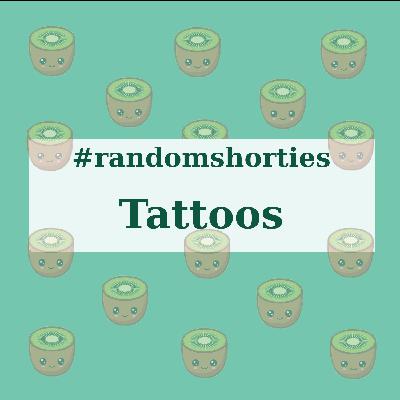 #8: Tattoos #randomshorties - DerRandomPodcast #8: Tattoos #randomshorties - DerRandomPodcast