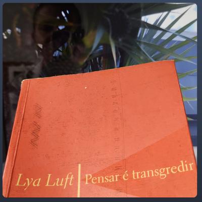 Homenagem a escritora Lya Luft