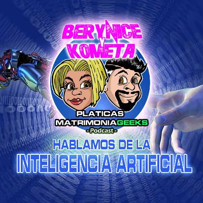 Hablando sobre la Inteligencia Artificial