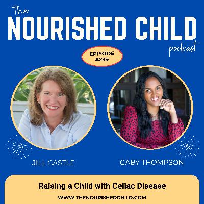 Raising a Child with Celiac Disease