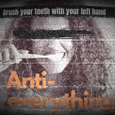 Brush Your Teeth With Your Other Hand