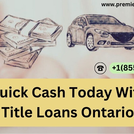 Get Approved Up To $100K With Car Title Loans Ontario