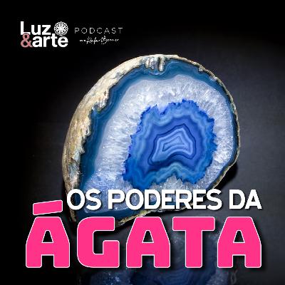 O Poder da Pedra ÁGATA O Poder da Pedra ÁGATA