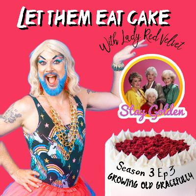 S3 Ep 3: Growing old gracefully
