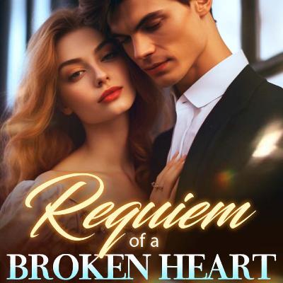 Requiem of A Broken Heart Chapter 1 Stay With Me Tonight | Rachel Marsh and Brian White | Love triangle
