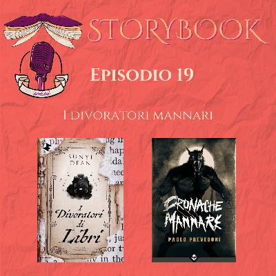 Episodio 19 - I divoratori mannari