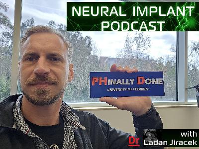Dr. Ladan Jiracek - My PhD Defense, LCP Neural Implants, and What's Next Dr. Ladan Jiracek - My PhD Defense, LCP Neural Implants, and What's Next