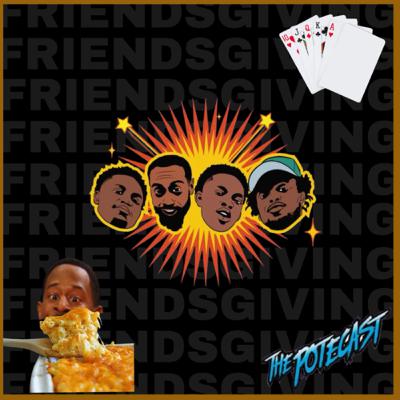 S3EP31 : “ Friendsgiving “ Recorded : 11/19/23