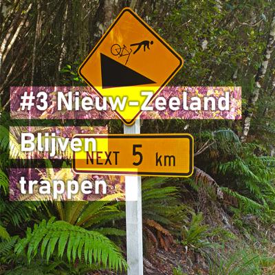 #3 Nieuw-Zeeland - Blijven trappen