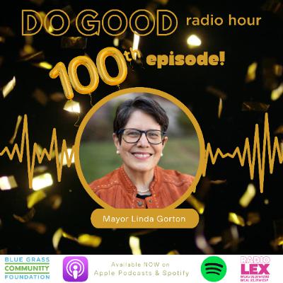 Episode 100 | Mayor Linda Gorton