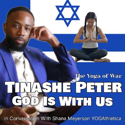 Tinashe Peter | God Is With Us | Israel-Hamas War | In Conversation with Shana Meyerson