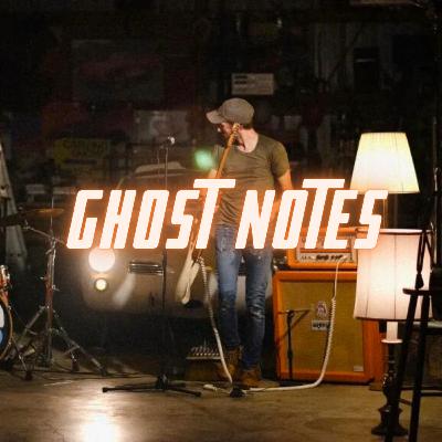 Ghost Notes
