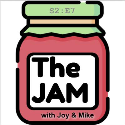 S02E07 - Why The Jam?