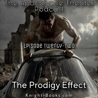 ATP - 022 The Prodigy Effect