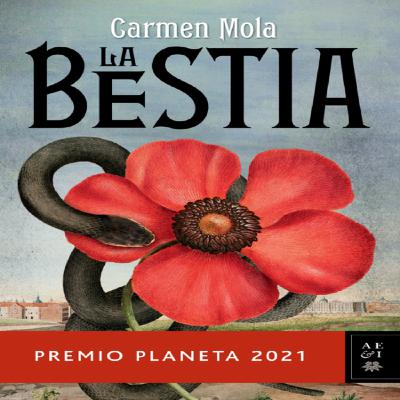 LA BESTIA, DE CARMEN MOLA, UN ABURRIDO CUENTO DE HADAS