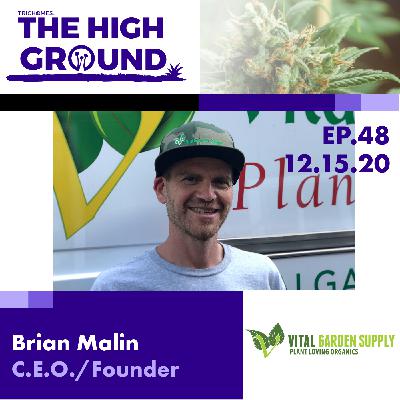 From Closets to Crop Yields -  Brian Malin of Vital Garden Supply