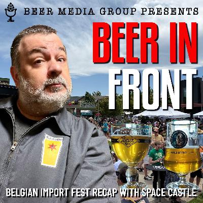 Belgian Import Festival Recap With Space Castle