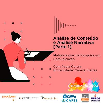 #2.2 Análise de Conteúdo e Análise Narrativa com Camila Freitas