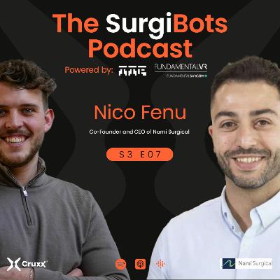 Pimp My Robot – How Ultrasonics Will Get Better Outcomes - Nico Fenu - Nami Surgical