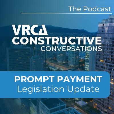 Prompt Payment Legislation in BC – What Happens Next?