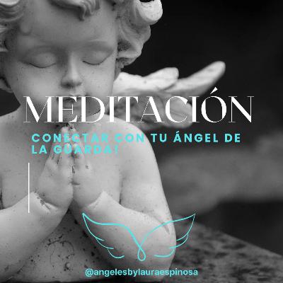 Meditación conectando con tu Ángel de la Guarda