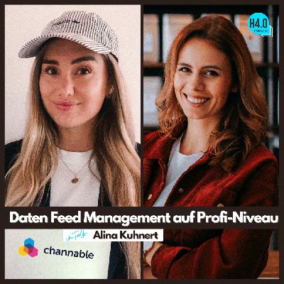 #116 Channable - Daten Feed Management auf Profi-Niveau | mit Alina Kuhnert #116 Channable - Daten Feed Management auf Profi-Niveau | mit Alina Kuhnert