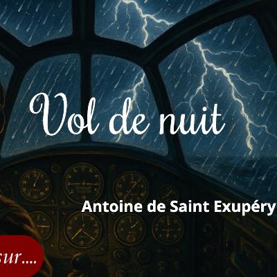 Vol de Nuit : la bravoure qui ne fait pas de bruit. Vol de Nuit : la bravoure qui ne fait pas de bruit.