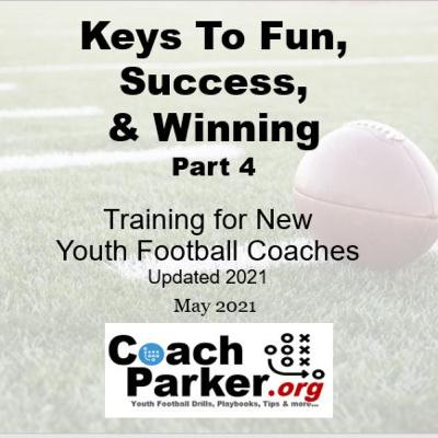 Keys to Fun, Success & Winning Part 4