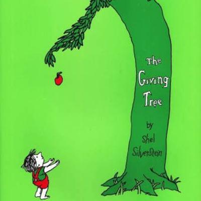 The Giving Tree by Shel Silverstein The Giving Tree by Shel Silverstein