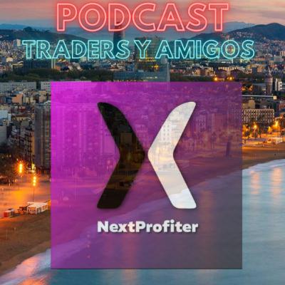 🔊 #51 PODCAST:TRADERS Y AMIGOS – OSCAR: Quitar la SUBJETIVIDAD del MERCADO.