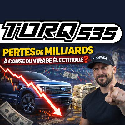 535. Virage électrique forcé : les constructeurs saignent (TOP 5 des pires pertes) | TORQ
